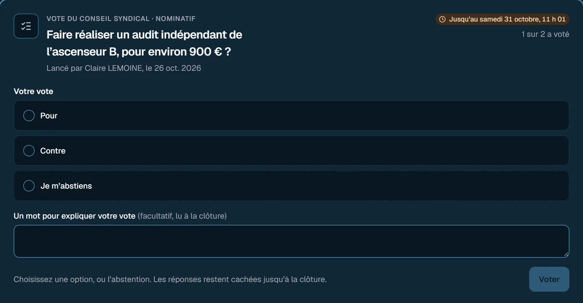 Un vote du conseil syndical, nominatif&nbsp;: faire réaliser un audit de l'ascenseur, avec Pour, Contre et Je m'abstiens, les réponses cachées jusqu'à la clôture